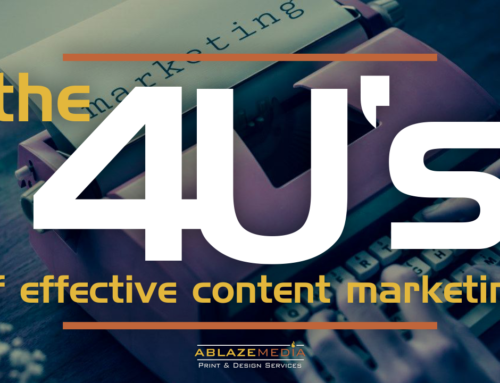 The 4 “U’s” of Effective Content Marketing