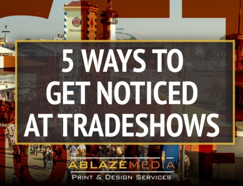 5 Ways to Get Noticed at a Trade Show