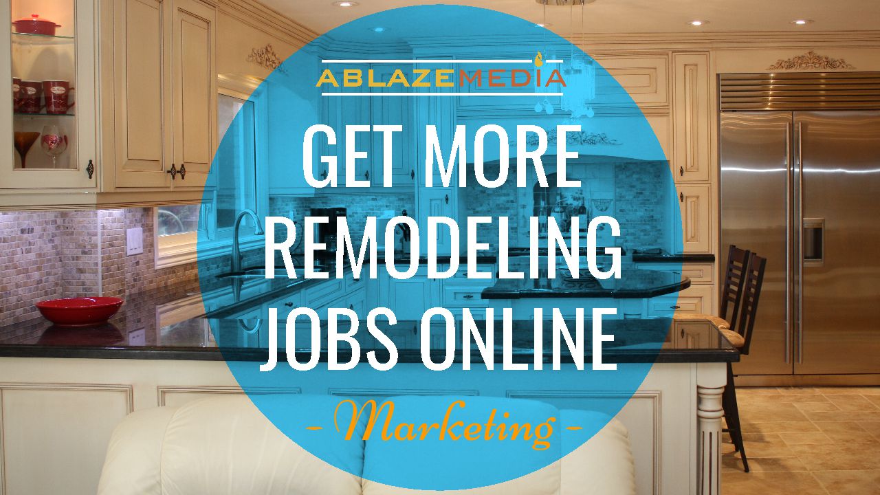 How to get more luxury kitchen remodeling jobs online