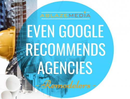 Google Recommends that Remodelers Hire an Agency for PPC